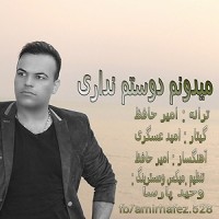 Amir Hafez - Midonam Dostam Nadari