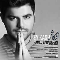 Hamed Baradaran - Ey Kash