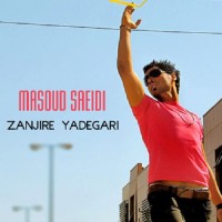 Masoud Saeedi - Zanjire Yadegarit