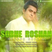 Mehrad Hosseini - Sobhe Roshan