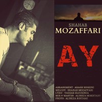 Shahab Mozaffari - Ay