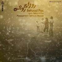 Behzad Pax - Roozaye Roshan