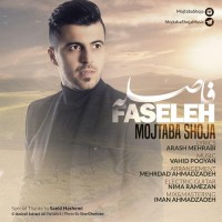Mojtaba Shoja - Faseleh
