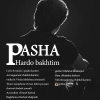 Pasha - Har Do Bakhtim