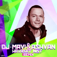 Ashvan - Havaset Nist ( Remix )