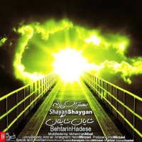 Shayan Shaygan - Behtarin Hadese