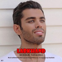 Behnam Tavakoli - Labkhand