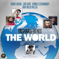 Yashar Khosravi & Friends - The World