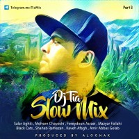 Dj Tia - Slow Mix ( Part 3 )