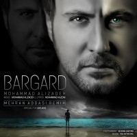 Mohammad Alizadeh - Bargard ( Mehran Abbasi Remix )