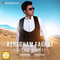 Masoud Mofidi - Ashegham Faghat