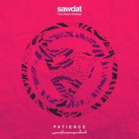 Sawdat Ft Khosro Shakibaei - Patience