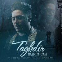 Majid Yahyaei - Taghdir