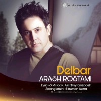 Arash Rostami - Delbar