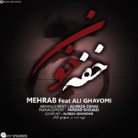 Mehrab Ft Ali Ghayoumi - Khafe Khoon