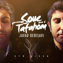Javad Derisavi - Sooe Tafahom