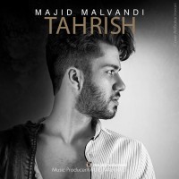 Majid Malvandi - Tahrish