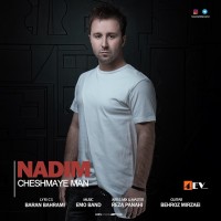 Nadim - Cheshmaye Man