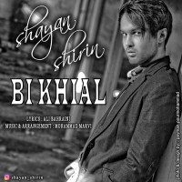 Shayan Shirin - Bikhial
