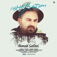 Ahmad Safaei - Asheghetam