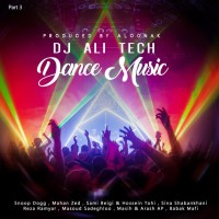 Dj Ali Tech - Dance Music ( Part 3 )