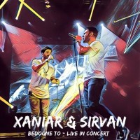 Xaniar & Sirvan Khosravi - Bedoone To ( Live in Concert )