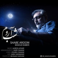 Masoud Saberi - Shabe Aroom