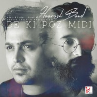 Hoorosh Band - Be Ki Poz Midi