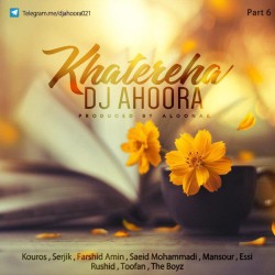 Dj Ahoora - Khatereha ( Part 6 )