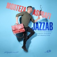 Morteza Ashrafi - Jazzab