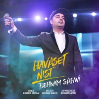Behnam Safavi - Havaset Nist