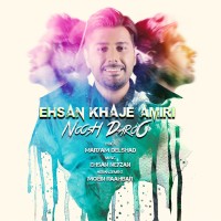 Ehsan Khajehamiri - Noosh Daroo