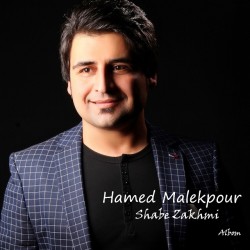 Hamed Malekpour - Shabe Zakhmi