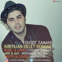 Yousef Zamani - Kheiliam Delet Bekhad