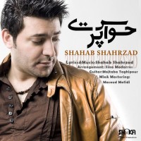 Shahab Shahrzad - Havaas Part