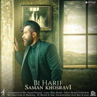 Saman Khosravi - Bi Harif