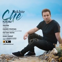 Nadim - Che Sakhteh