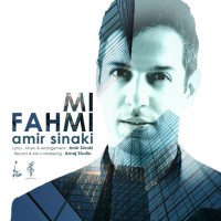 Amir Sinaki - Mifahmi