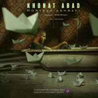 Morteza Ashrafi - Khoonat Abad