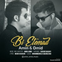 Amin & Omid - Bi Etemad