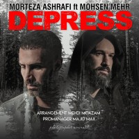 Morteza Ashrafi Ft Mohsen Mehr - Depres