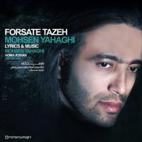 Mohsen Yahaghi - Forsate Tazeh