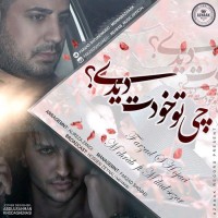 Farzad Shojaei & Mehrab - Chi Too Khodet Didi