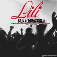 Saeed Asayesh - Lili