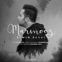 Ramin Rayat - Marmooz