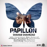 Shahab Shahrzad - Papillon