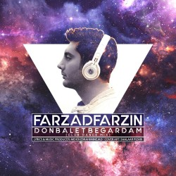 Farzad Farzin - Donbalet Begardam ( Club Dance Mix )