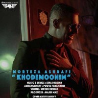 Morteza Ashrafi - Khodemoonim