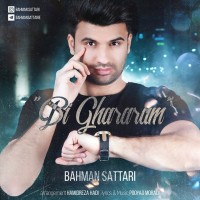 Bahman Sattari - Bi Ghararam