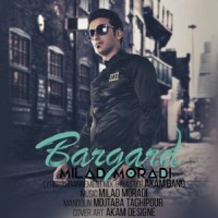 Milad Moradi - Bargard